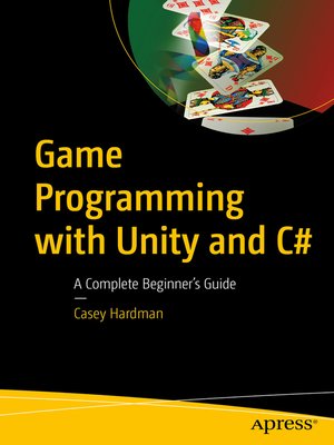 cover image of Game Programming with Unity and C#